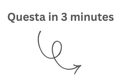 Questa in 3 minutes